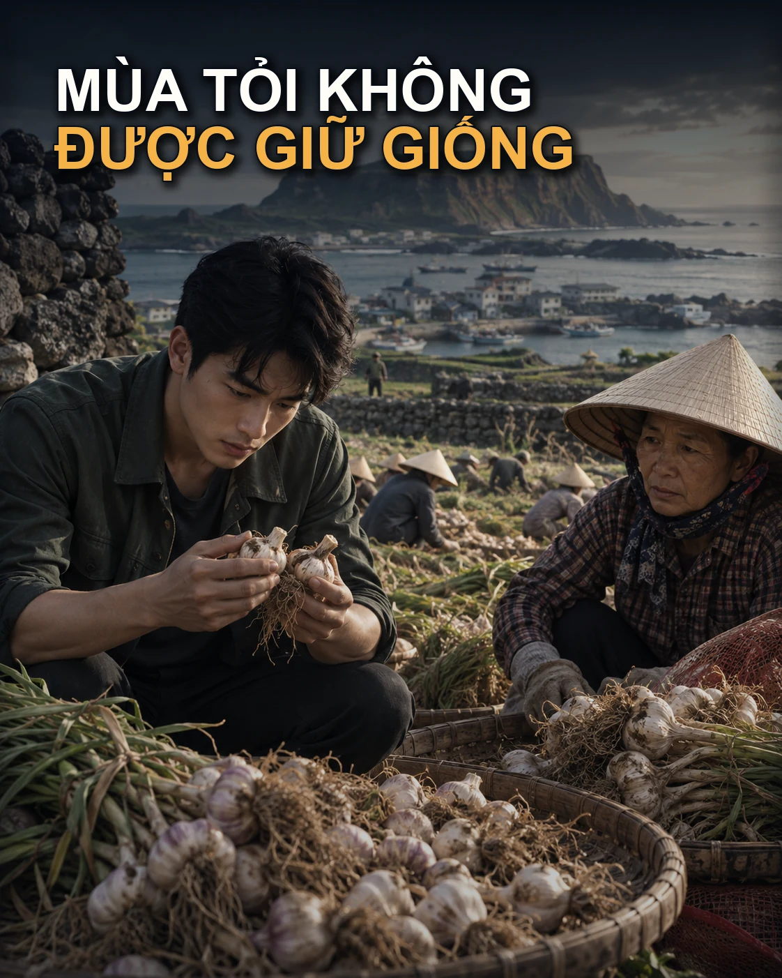 Mùa Tỏi Không Được Giữ Giống