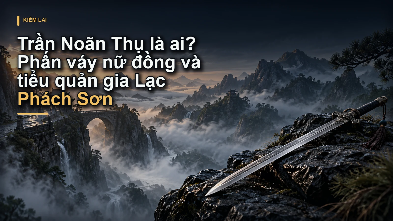 Trần Noãn Thụ là ai? Phấn váy nữ đồng và tiểu quản gia Lạc Phách Sơn