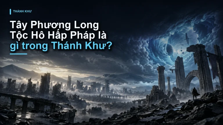 Tây Phương Long Tộc Hô Hấp Pháp là gì trong Thánh Khư?