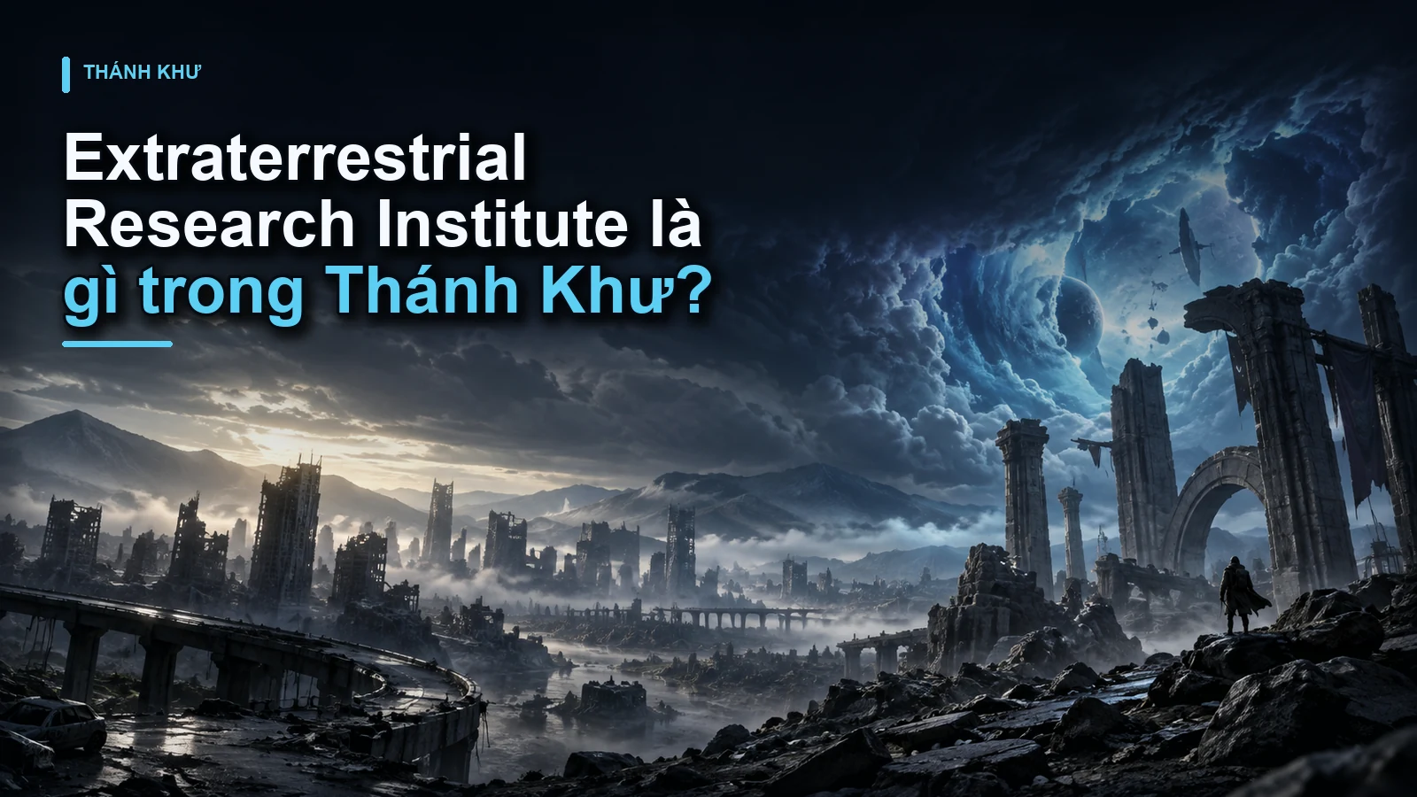Extraterrestrial Research Institute là gì trong Thánh Khư?