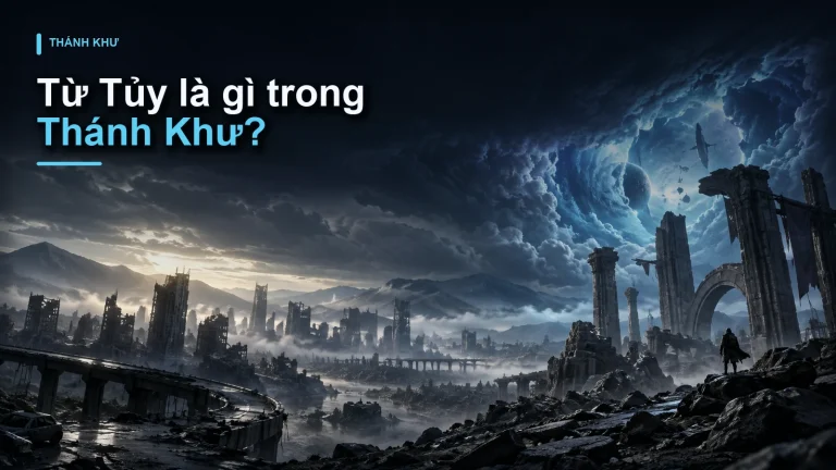 Từ Tủy là gì trong Thánh Khư?