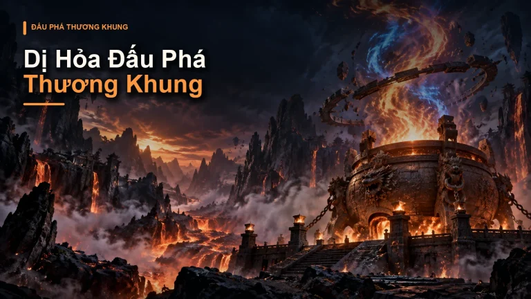 Dị Hỏa Đấu Phá Thương Khung