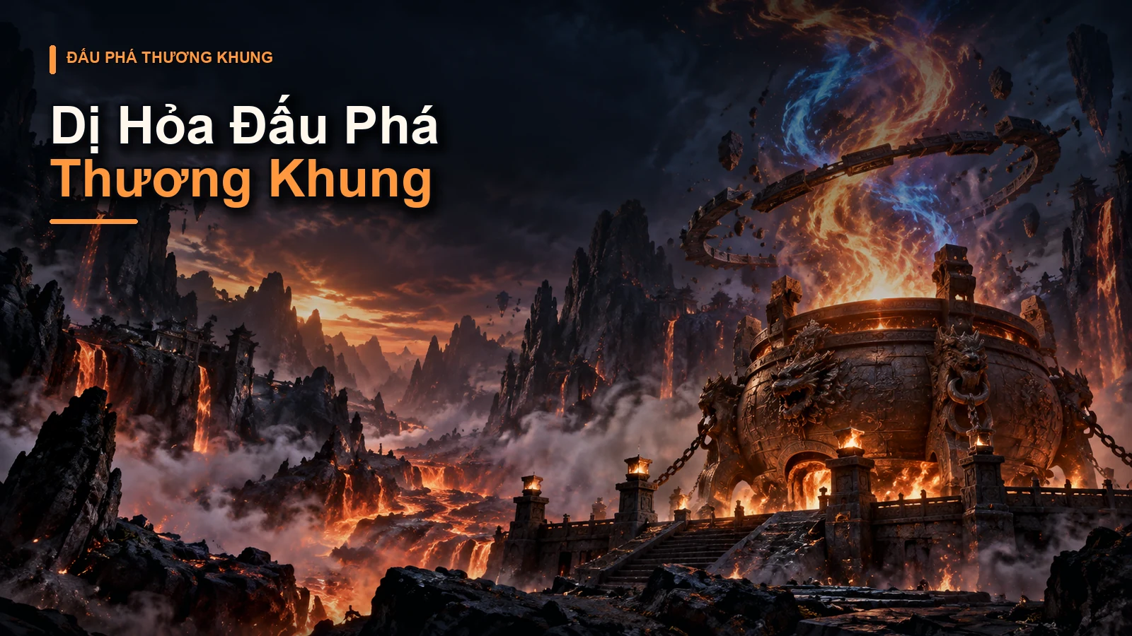 Dị Hỏa Đấu Phá Thương Khung