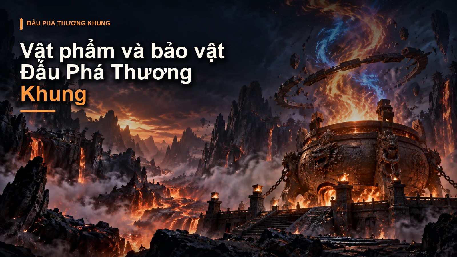 Vật phẩm và bảo vật Đấu Phá Thương Khung