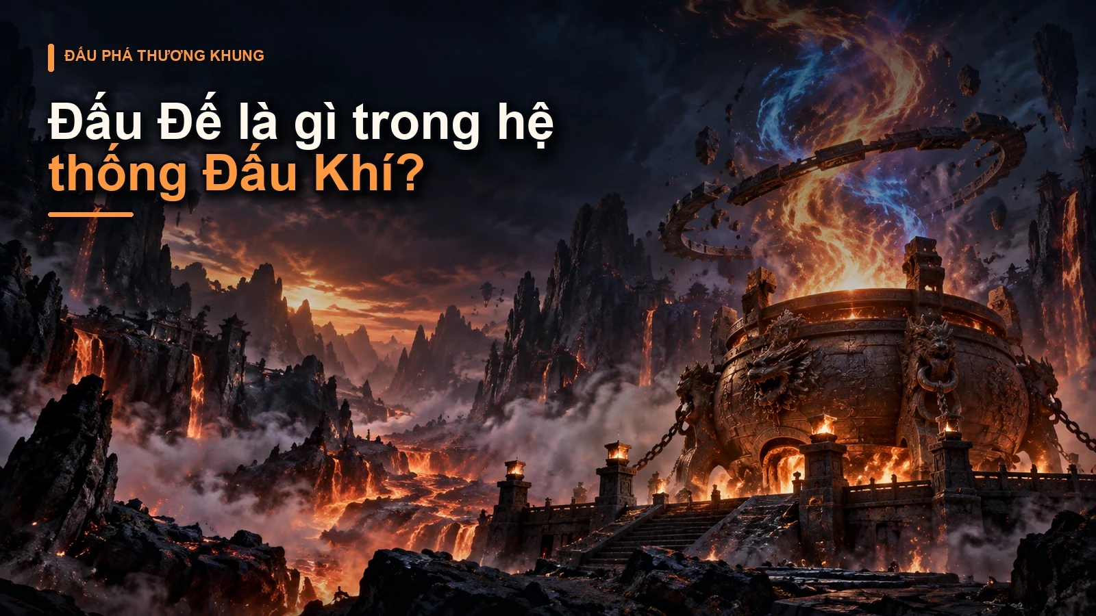 Đấu Đế là gì trong hệ thống Đấu Khí?