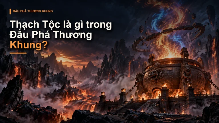 Thạch Tộc là gì trong Đấu Phá Thương Khung?